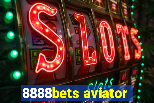 8888bets aviator